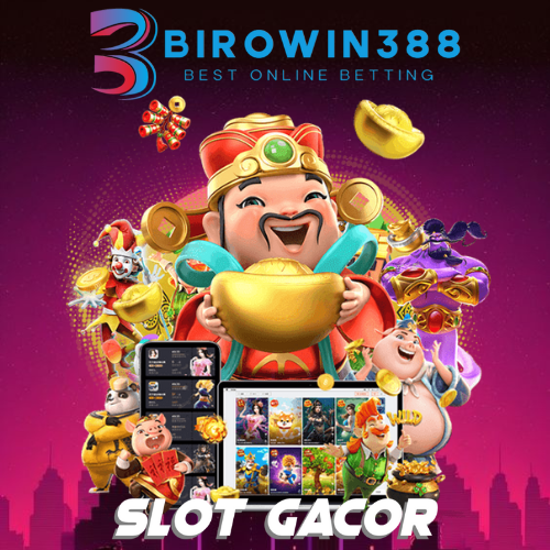 BIROWIN388 ™ Brand Situs Judi Slot Gacor Malam Hari Ini